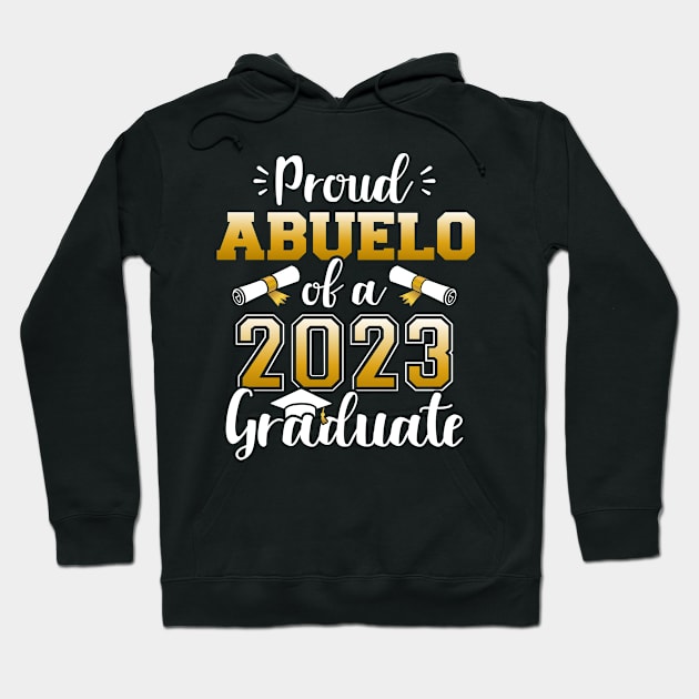 Proud abuelo of a class of 2023 graduate senior graduation Hoodie by Designzz